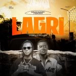 Sizeless Barosky – Lagri Ft. Don Ziggy