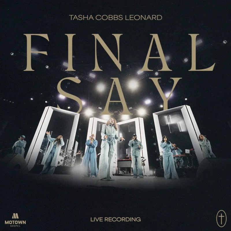 Tasha Cobbs Leonard Final Say