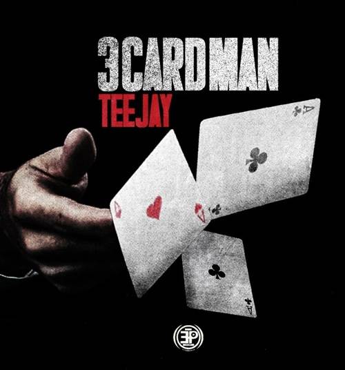 Teejay – 3 Card Man