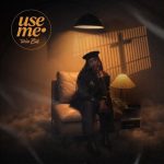 Toria Etuk – Use Me