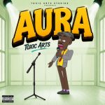Toxic Arts AURA Ft. Choir Master