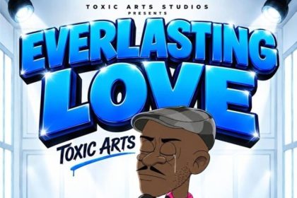 Toxic Arts – Everlasting Love Ft. Choir Master