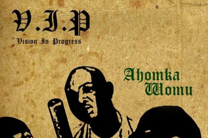 V.I.P. Ahomka Wo Mu