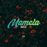 VOH Vessels Of Honor – Mamela Mvela