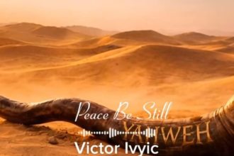 Victor Ivyic – Peace Be Still