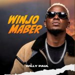 Willy Paul – Winjo Maber
