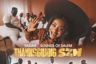 Yadah – Thanksgiving SZN Ft. Sound Of Salem