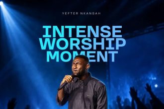 Yefter Nkansah INTENSE WORSHIP MOMENT