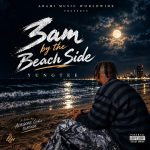 Yungtee 3am By The Beach Side
