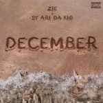 Zie – December Ft. Sy Ari Da Kid