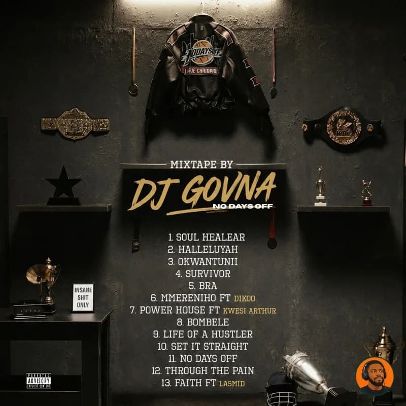 DJ Govna Kweku Smoke No Days Off Album Mixtape