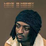 Linqoboy Love Is Money