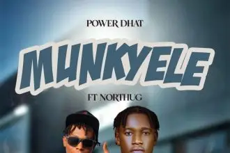 Power Dhat Munkyele Ft. Northug