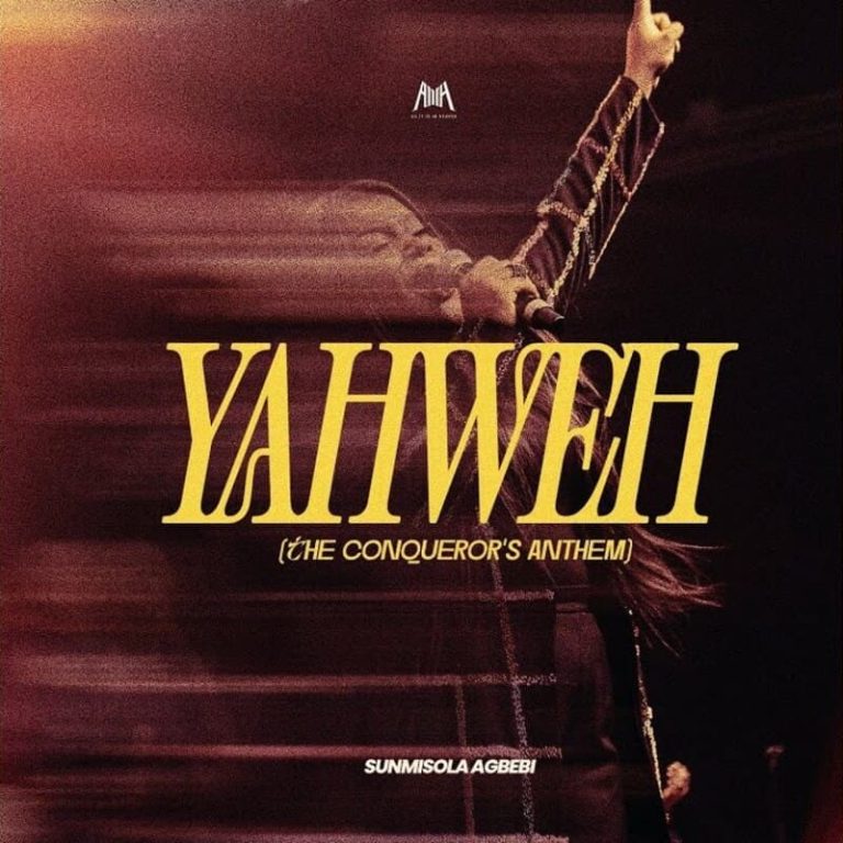 Sunmisola Agbebi – Yahweh The Conquerors Anthem